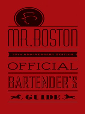 cover image of Mr. Boston Official Bartender's Guide